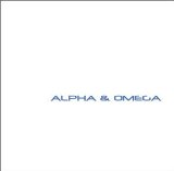 ALPHA & OMEGA