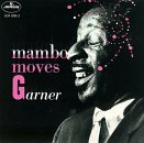 MAMBO MOVES GARNER