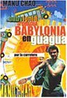 BABYLONIA EN GUAGUA