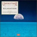 UNFORGETTABLE CLASSICS - RELAXATION(BEST,12 TRACKS)