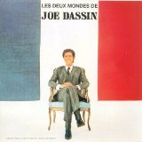 LES DEUX MONDES DE JOE DASSIN