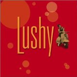 LUSHY