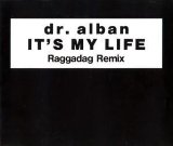 IT'S MY LIFE(RAGGADAG REMIX)