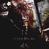 PLAGUE WEIDER