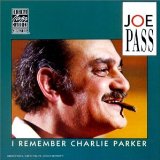 I REMEMBER CHARLIE PARKER