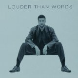 LOUDER THAN WORDS