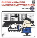 MUSICAELETTRONICA VOL.1/PIERO UMILIANI