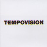 TEMPOVISION