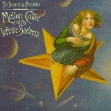 MELLON COLLIE AND THE INFINITE SADNESS