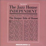 JAZZ HOUSE INDEPENDENT