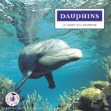 DAUPHINS:LE CHANT DES DAUPHINS