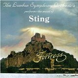 FORTRESS: THE LONDON SYMPHONY ORCHESTRA PERFOMS STING