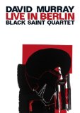 LIVE IN BERLIN(BLACK SAINT QUARTET)