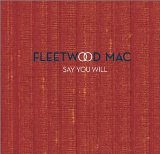 SAY YOU WILL