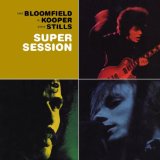 SUPER SESSION(1968,REM.BONUS 4 TRACKS)