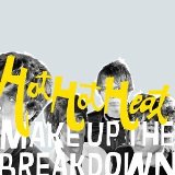 MAKE UP THE BREAKDOWN