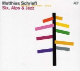 SIX, ALPS & JAZZ (DIGIPACK)