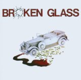 BROKEN GLASS
