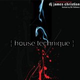 HOUSE TECHNIQUE