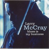 BLUES IS MY BUSINESS