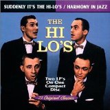 SUDDENLY IT'S THE HI-LO'S/HARMONY IN JAZZ