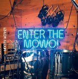 ENTER THE MOWO