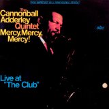 MERCY, MERCY.. LIVE AT THE CLUB