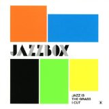 JAZZ IS THE GRASS I CUT
