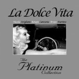 LA DOLCE VITA