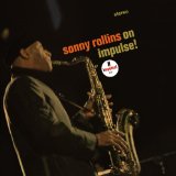 SONNY ROLLINS ON IMPULSE!