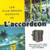 LES PLUS GRANDS MOMENTS DE L'ACCORDEON