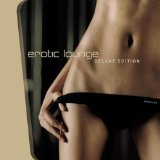 EROTIC LOUNGE /DELUXE