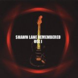 SHAWN LANE REMEMBERED-1