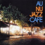 AU NU JAZZ CAFE