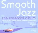 SMOOTH JAZZ ESSENTIAL ALBUM