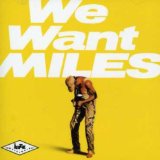 WE WANT MILES(1981,LIVE BOSTON,NEW-YORK,TOKYO,REM)