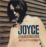 JUST A LITTLE BIT CRAZY