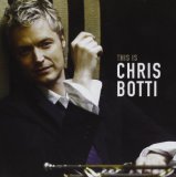 THIS IS CHRIS BOTTI