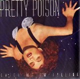 CATCH ME I'M FALLING