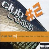 CLUB 106 (MIXED BY STEVIE KERR & COLIN TEUENDOLE)