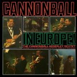 CANNONBALL IN EUROPE! (24BIT REMASTERED EMI MUSIC JAPAN JAZZ