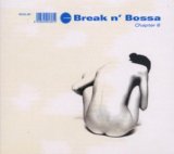 BREAK'N'BOSSA CHAPTER 6