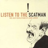 LISTEN TO THE SCATMAN