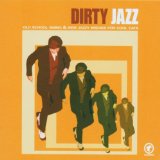 DIRTY JAZZ