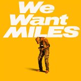 WE WANT MILES(180GR,AUDIOPHILE)