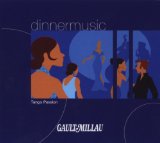 DINNER MUSIC-TANGO PASSION(DIGIPAK)