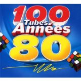 100 TUBES ANNEES 80'S