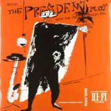 PRESIDENT PLAYS(180GR.AUDIOPHILE,LTD)