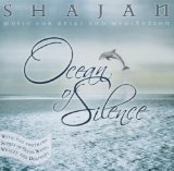 OCEAN OF SILENCE MUSIC FOR REIKI AND MEDITATION, VOL.3