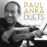 PAUL ANKA DUETS